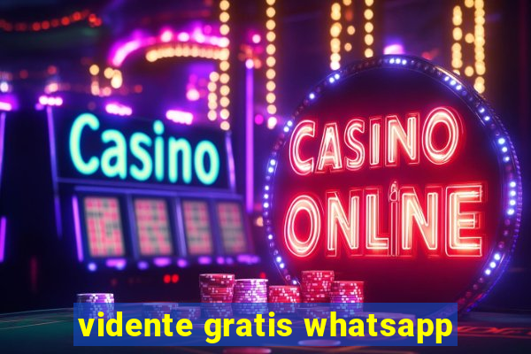 vidente gratis whatsapp